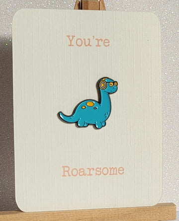 Dinosaur Enamel Badge On Linen Effect Gift Card You're Roarsome Positive Affirmation Friendship Green Dinosaur Breakup Divorce Self Love