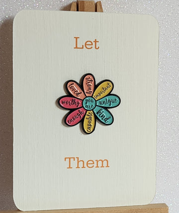 Positive Affirmation Enamel Pin Badge 'You Are Enough You Are Loved You Are strong' 'Let Them' Flower On Gift Card Mental Health Self Love Suicide Prevention
