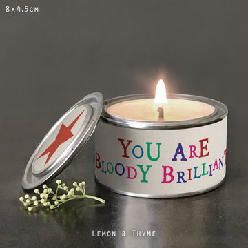 Scented Candle Tin You Are Bloody Brilliant Lemon & Thyme East Of India Wonky Word Candle