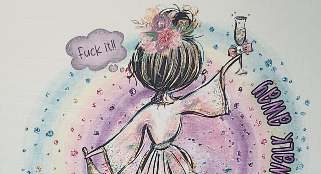 Funny Positive Affirmation Handmade Card 'F**k It!' Champagne Girl Humour Sarcasm Need To Walk Away Swarovski Glitter Free Delivery
