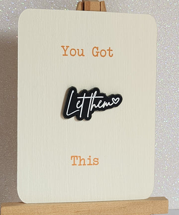 'Let Them' Positive Enamel Badge On Gift Card Affirmation Mental Health Breakup  Friendship Self Love Suicide Prevention Be Kind Let Them