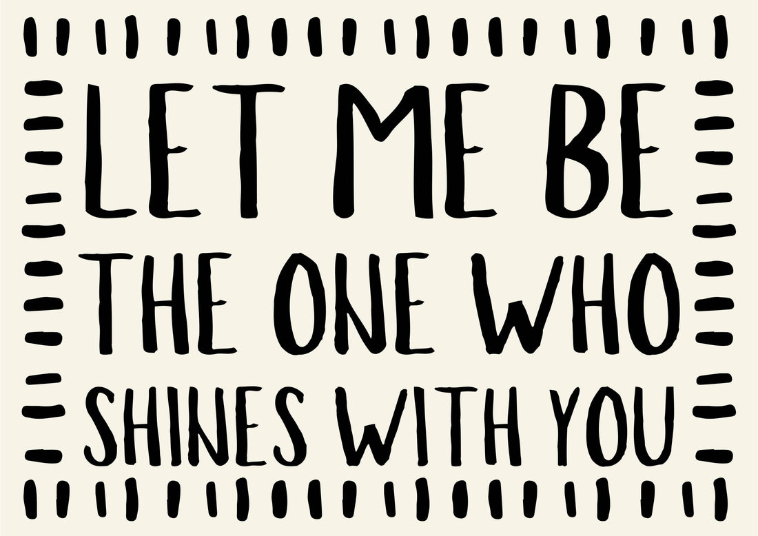 Wall Art Oasis Inspired Let Me Be The One Who Shines With You Print: 10x8 Unframed Blue Iris Designs