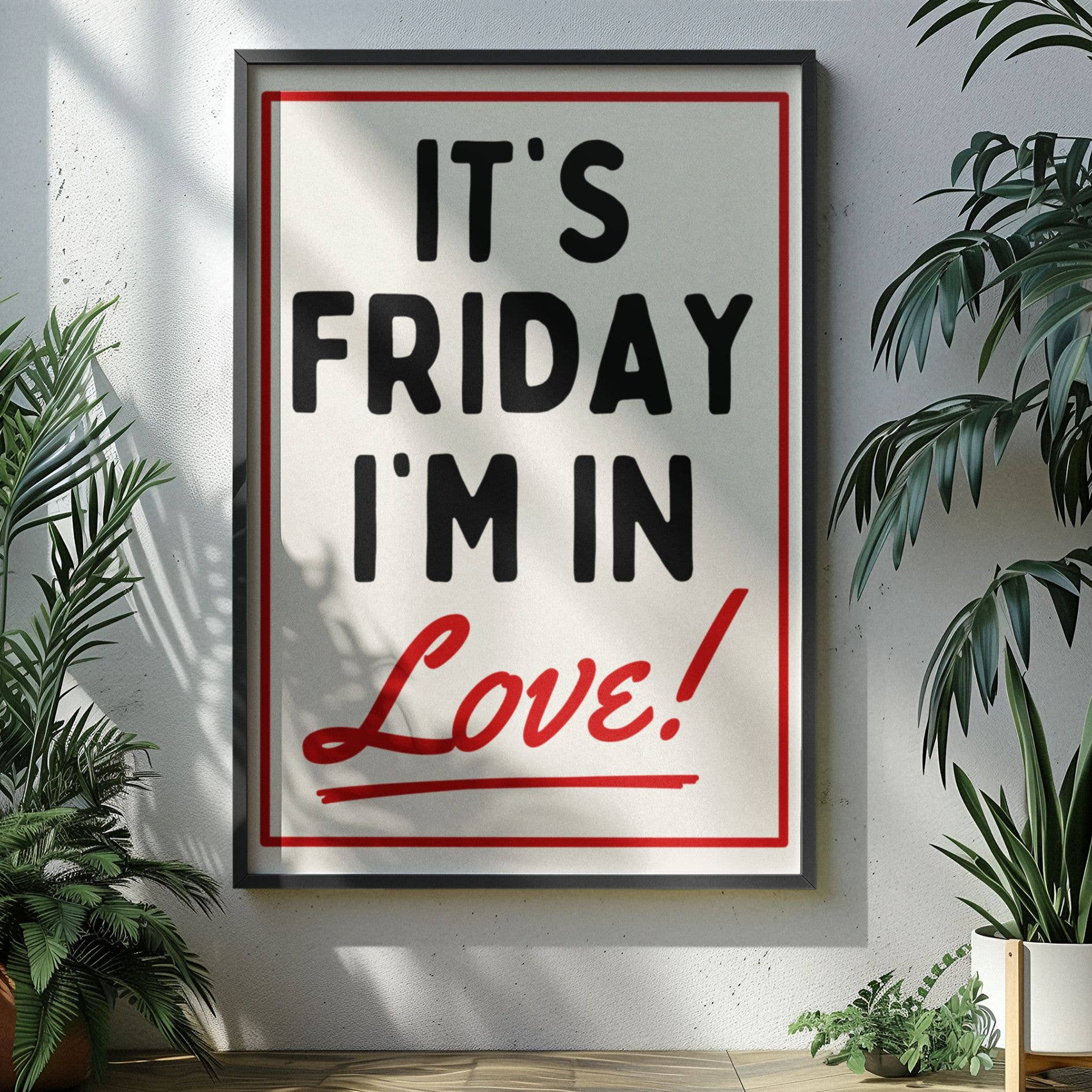 Wall Art It’s Friday I’m In Love Print: 5x7 Unframed Blue Iris Designs The Cure Inspired