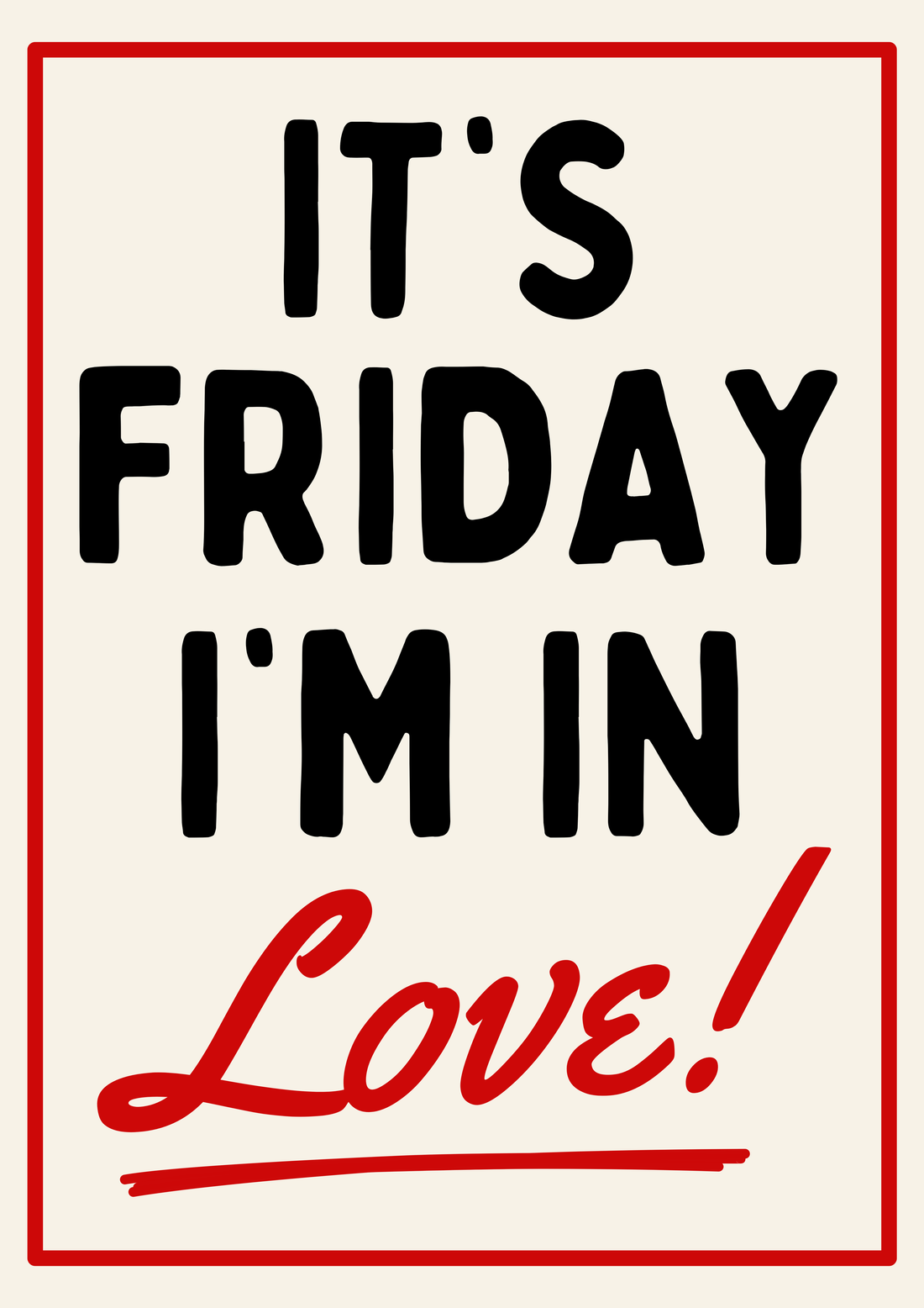 Wall Art It’s Friday I’m In Love Print: 5x7 Unframed Blue Iris Designs The Cure Inspired
