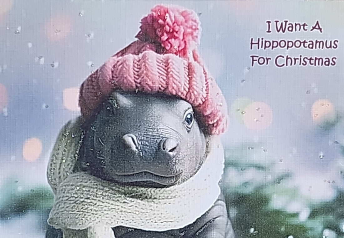 Hippo Christmas Card ' I Want A Hippopotamus' for Christmas Baby Hippo Wearing Pink Bobble Hat And Blue Wellies With Glitter Free Delivery