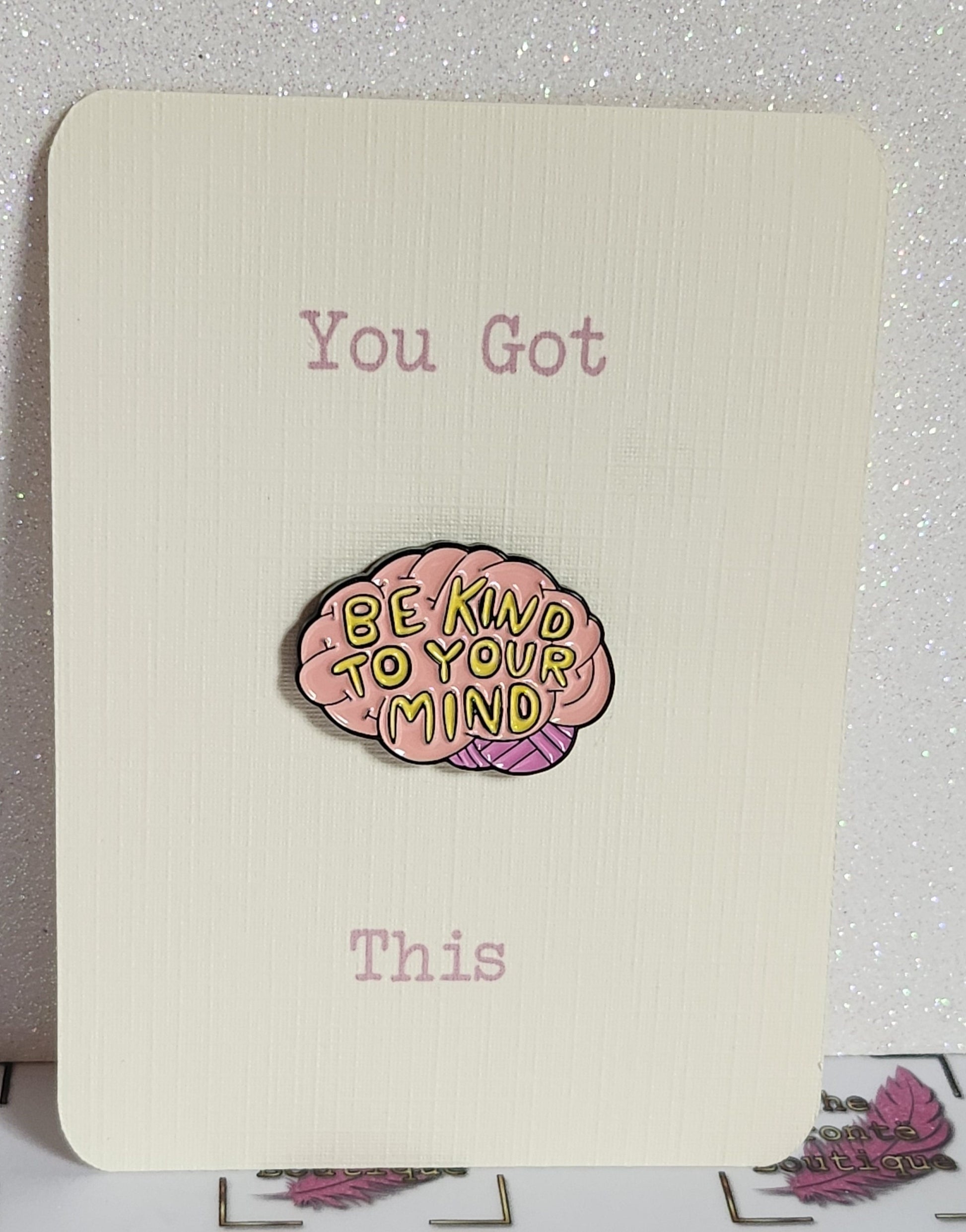 Be kind to your mind enamel pin badge