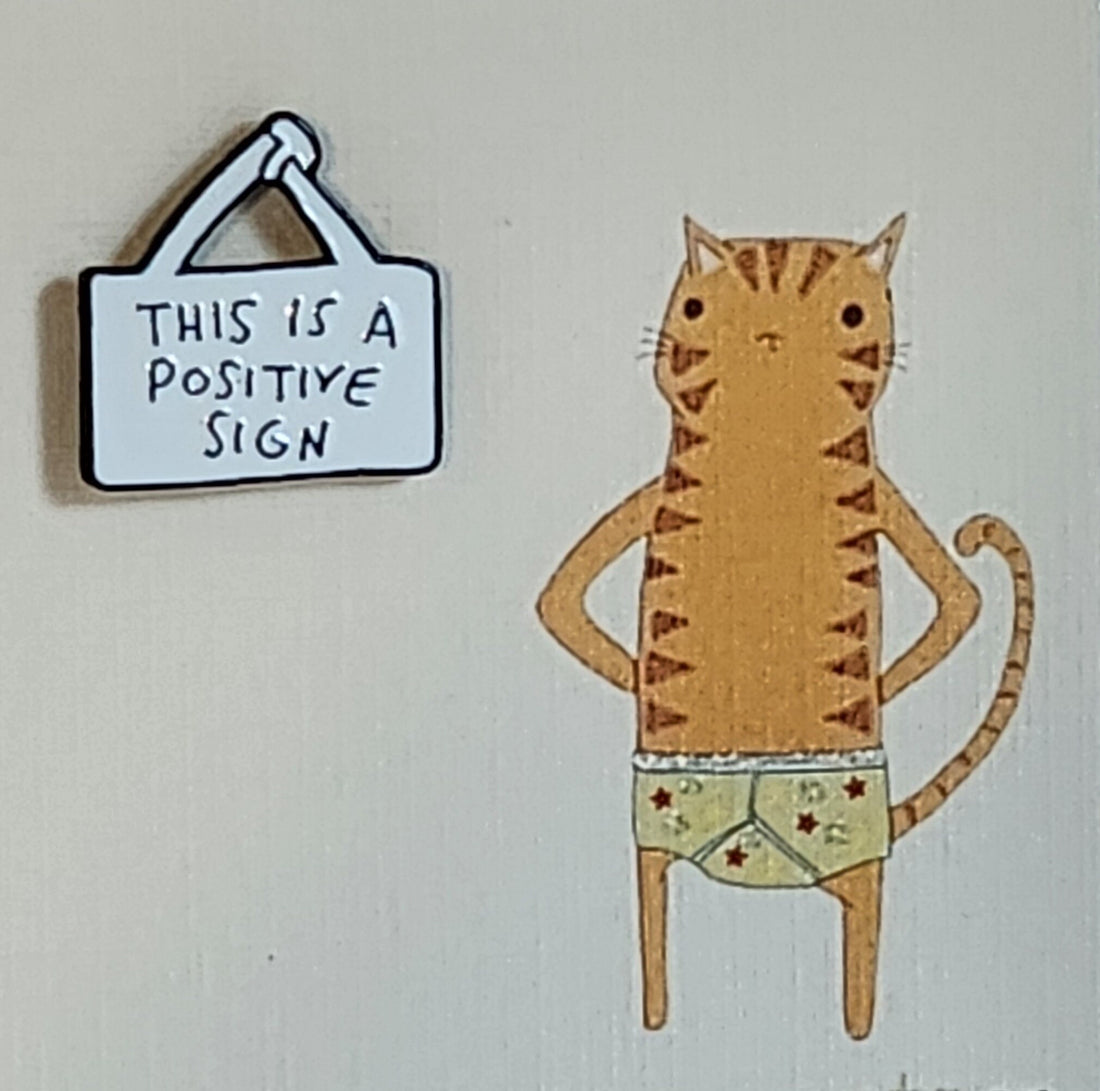 This Is A Positive Sign Enamel Pin Badge On Gift Card