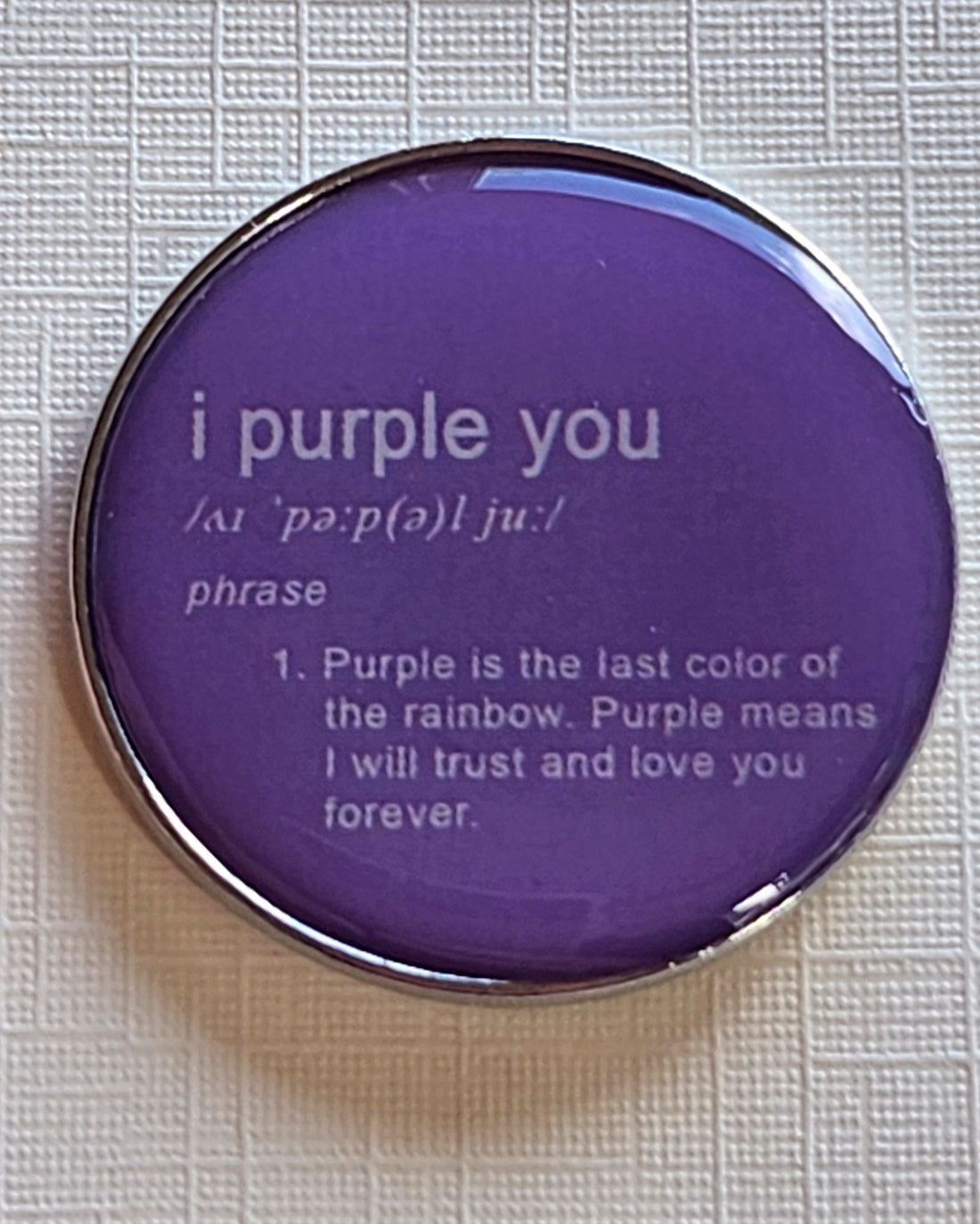 Positive Affirmation Enamel Pin Badge 'I Purple You' On Gift Card Mental Health Self Love Suicide Prevention Friendship Love And Trust