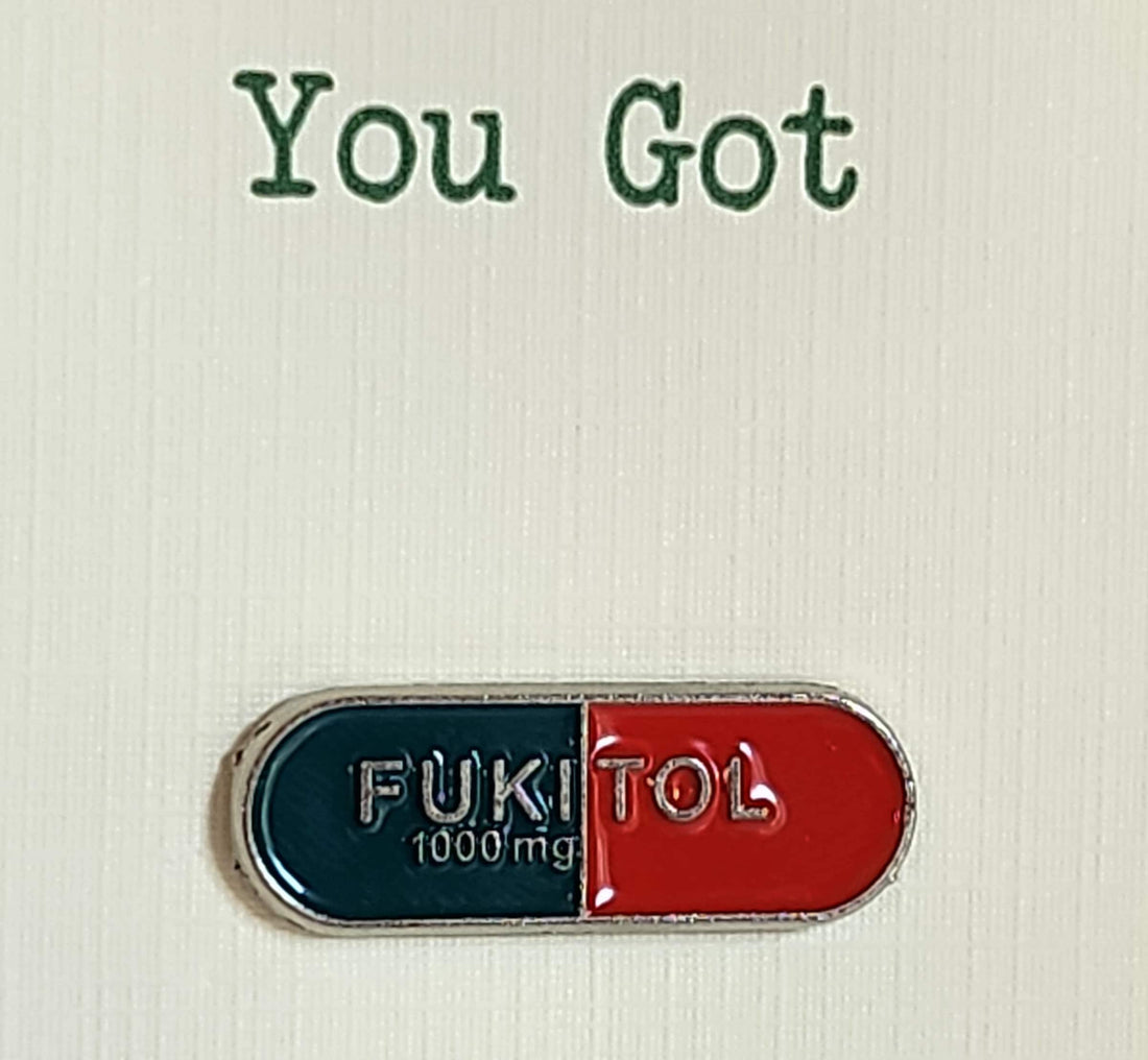 Positive Affirmation Enamel Pin Badge 'Fukitol' You Got This On Gift Card Mental Health Self Love Suicide Prevention Anti Bullying Humour