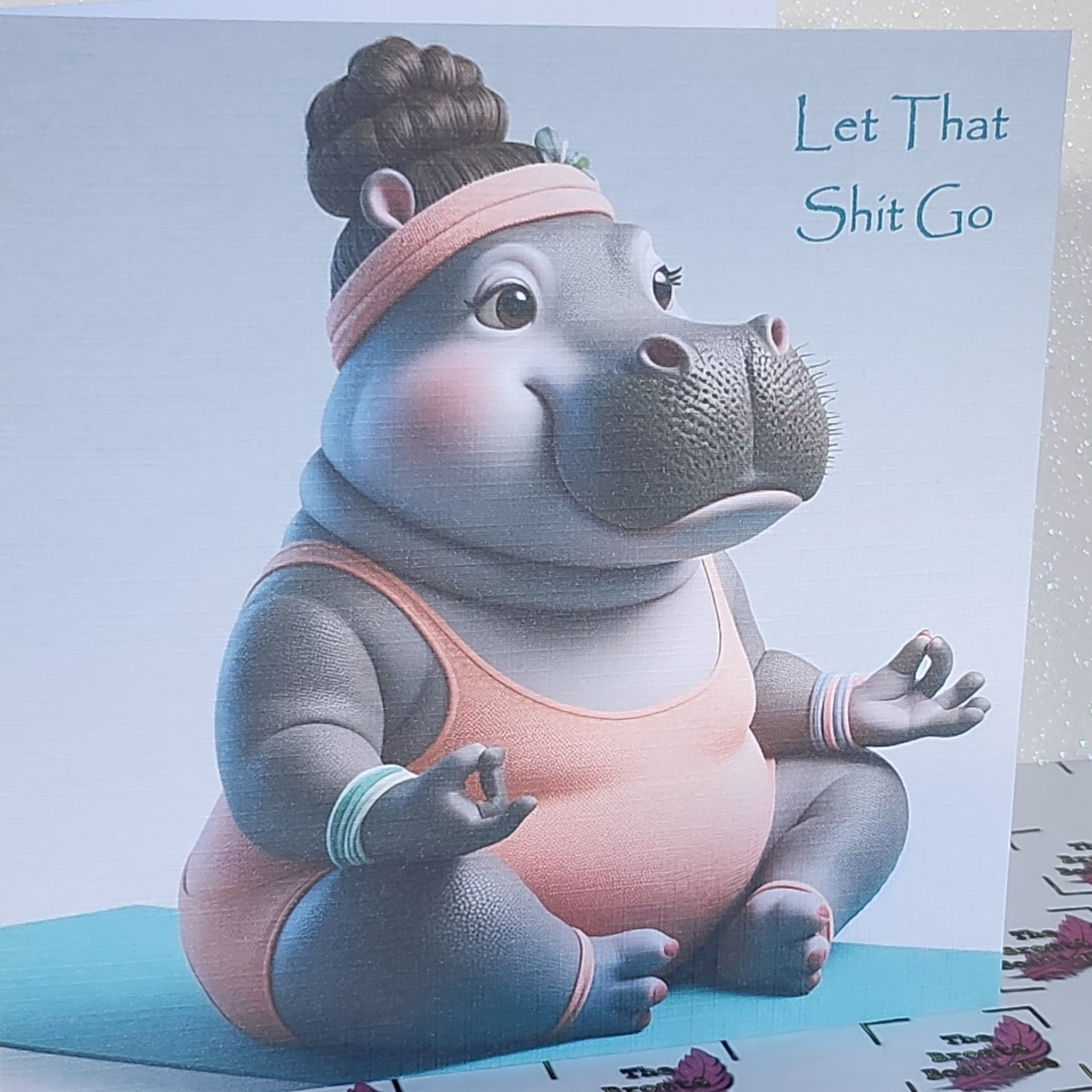 Hippo Yoga Card Hippo Doing Yoga 'Let That Shit Go' Humour Positivity Mental Health Anti Bullying Handmade Linen Effect  Free Delivery