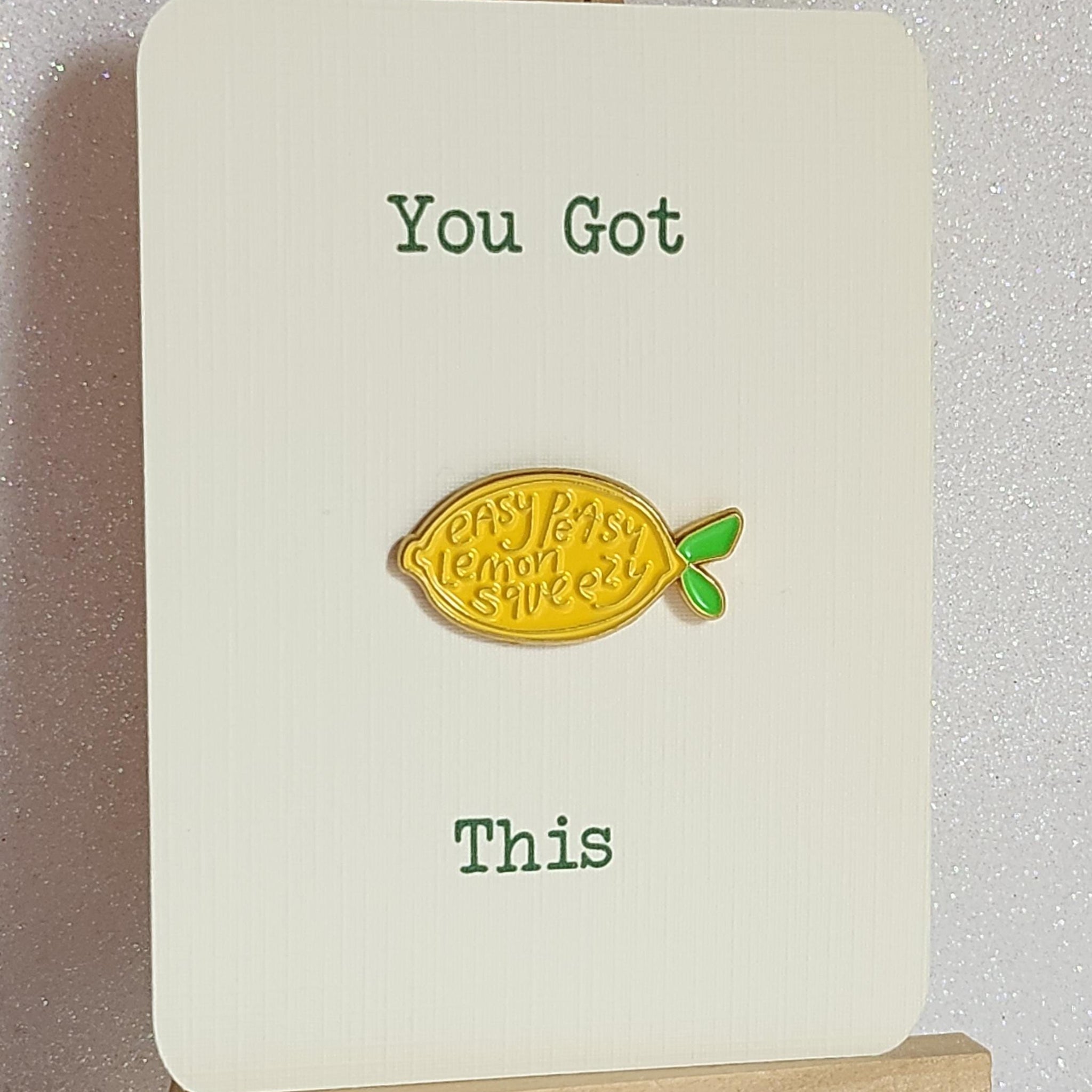 Positive Enamel Badge 'Easy Peasy Lemon Squeezy' On Gift Card You Got This Affirmation Mental Health Breakup  Self Love Suicide Prevention