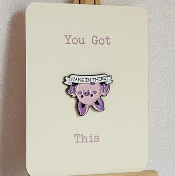 Positive Affirmation Enamel Pin Badge On Gift Card 'You Got This Hang In There'  Cute Purple Bat Mental Health Anti Bullying Self Love