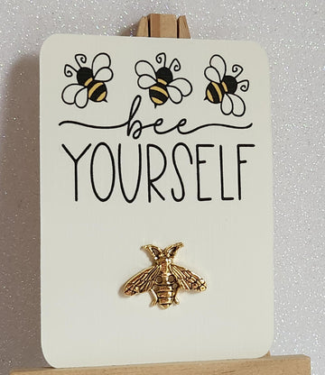 Bee Enamel Pin Badge On Gift Card Bronze Colour Bumble Bee Badge 'Bee Yourself' Friend Self Love Positivity Mental Health Anti Bullying