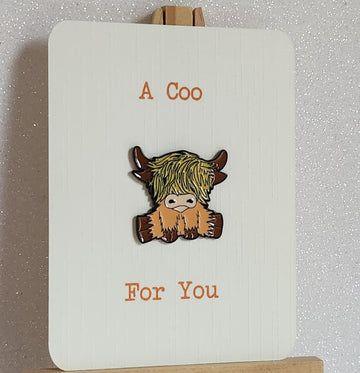 Highland Cow Enamel Pin Badge On Gift Card Brown And Orange Highland Coo Badge 'A Coo For Ewe' Friendship Birthday Positivity Mental Health